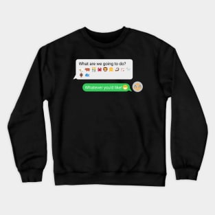 Astrological text messages: Libra Crewneck Sweatshirt